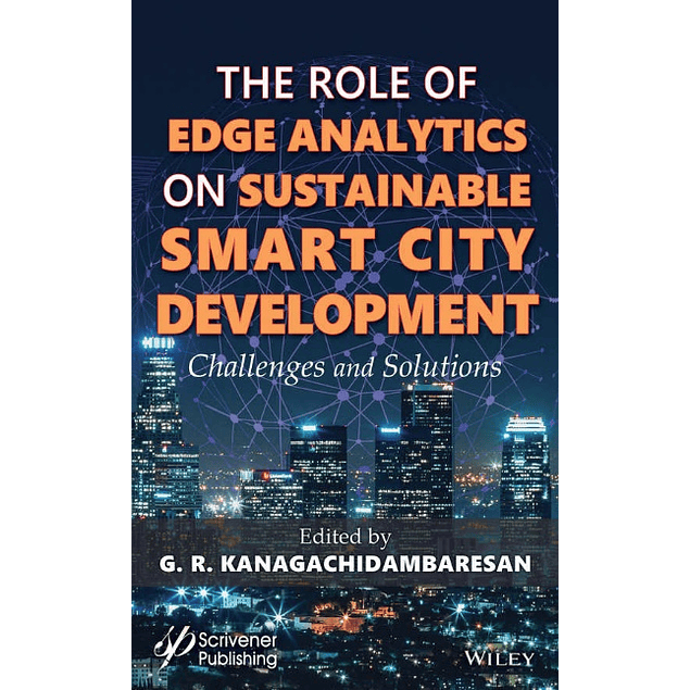 Role of Edge Analytics in Sustainable Smart City Development: Challenges and Solutions